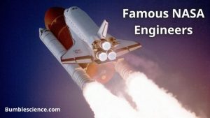 6 Famous NASA Engineers